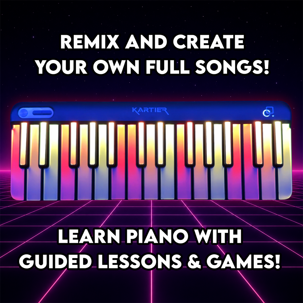 Promotional graphic for a piano lesson and song creation service, featuring a stylized retro keyboard with glowing multicolor keys on a purple grid floor against a dark starry background. Large white text reads 'REMIX AND CREATE YOUR OWN FULL SONGS!' and 'LEARN PIANO WITH GUIDED LESSONS & GAMES!'.
